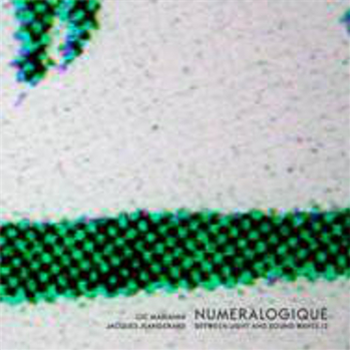 Luc Marianni & Jacques Jeangérard - Numéralogique: Between Light And Sound Waves /2 (2 x 12") - DDD