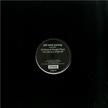 D-Vince & Sergio Pace - THE KIDS ARE ALRIGHT - Old and Young D-Vince & Sergio Pace - THE KIDS ARE ALRIGHT - Old and Young