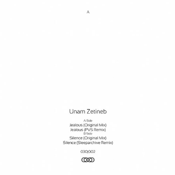 Unam Zetineb (feat. PVS & Sleeparchive remixes) - 030 Wax