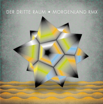 Der Dritte Raum - Morgenland Remixes - Der Dritte Raum Der Dritte Raum - Morgenland Remixes - Der Dritte Raum