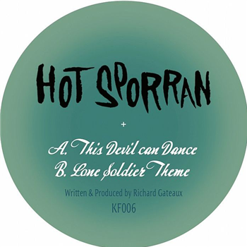 HOT SPORRAN - This Devil Can Dance - Kinfolk