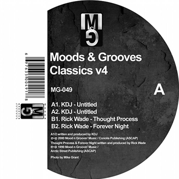 KDJ aka KENNY DIXON JR / RICK WADE - Moods & Grooves Classics Vol 4 - Moods & Grooves