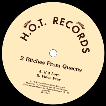 2 Bitches From Queens - H.O.T. Records