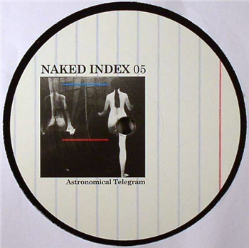 ASTRONOMICAL TELEGRAM - Naked Index 05 - Naked Index ASTRONOMICAL TELEGRAM - Naked Index 05 - Naked Index