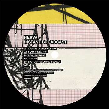 Herva - Instant Broadcast (2 x 12") - Delsin Records