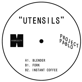 Project Pablo - Utensils EP - Hybridity