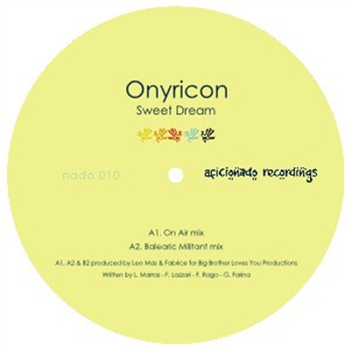 ONYRICON - SWEET DREAM - Aficionado Recordings