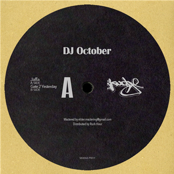 DJ OCTOBER - GATE 2 YESTERDAY - Skudge Records