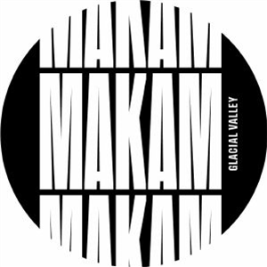 Makam - Glacial Valley (reissue Clear Vinyl) - Pariter