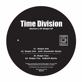 TIME DIVISION - Memory Of Shape EP - Short Black