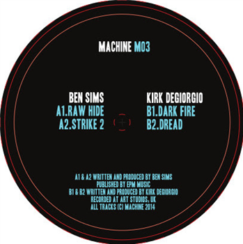 Ben Sims & Kirk DeGiorgio - M03 - Machine