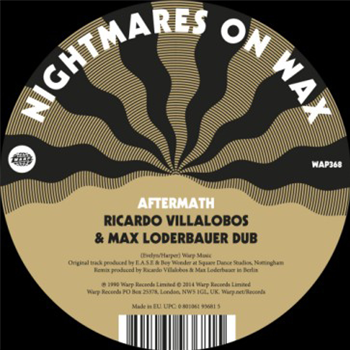 Nightmares On Wax - Aftermath: Villalobos & Loderbauer Remixes - Warp