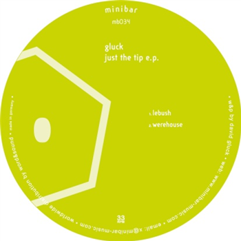 Gluck - Just The Tip EP - Minibar
