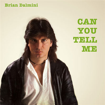 Brian Dalmini - Can You Tell Me - Sensation Records