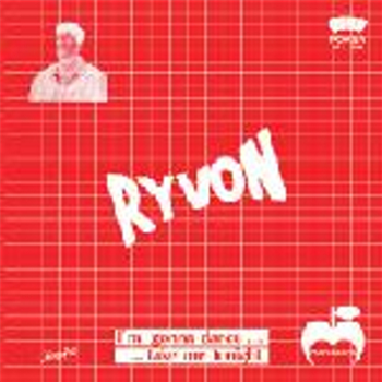 Ryvon DJ - Im Gonna Dance (Take Me Tonight) (One Per-Customer) - Poker Records Ryvon DJ - Im Gonna Dance (Take Me Tonight) (One Per-Customer) - Poker Records