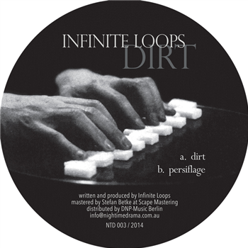 Infinite Loops - Dirt EP - Nightime Drama
