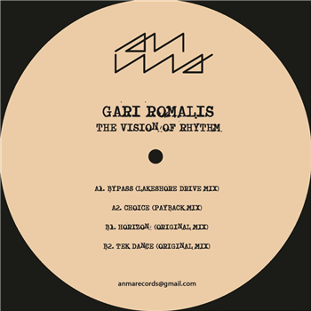 Gari Romalis -The Vision Of Rhythm EP - anma records