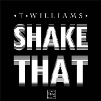 T.Williams - Shake That EP - PMR Records