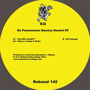 93I  - Da Panamanian Banana Racket EP - Robsoul Recordings