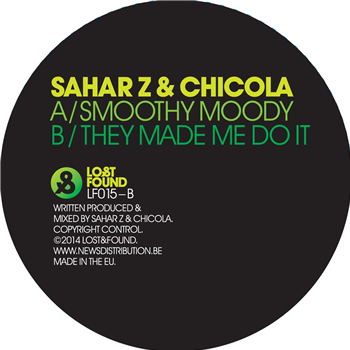 SAHAR Z & CHICOLA — SMOOTHY MOODY - LOST & FOUND SAHAR Z & CHICOLA — SMOOTHY MOODY - LOST & FOUND