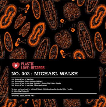 Michael WALSH - Before When It Was New EP - Plastic Love