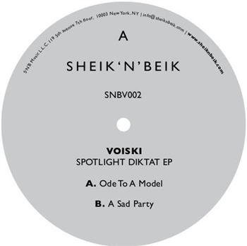 Voiski - Spotlight Diktat EP - Sheik N Beik
