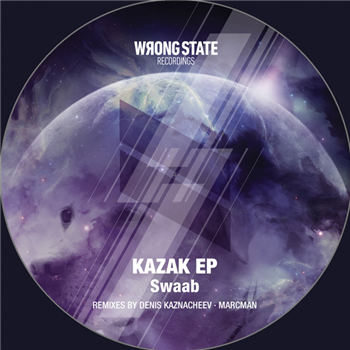 Swaab / Marcman / Denis Kaznacheev - Kazak EP - Wrong State Recordings