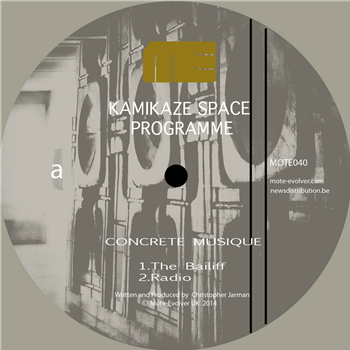 KAMIKAZE SPACE PROGRAMME - CONCRETE MUSIQUE EP - Mote Evolver