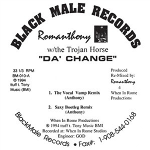 ROMANTHONY W/ THE TROJAN HORSE - DA CHANGE / HOLD ON - BLACK MALE ROMANTHONY W/ THE TROJAN HORSE - DA CHANGE / HOLD ON - BLACK MALE