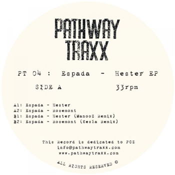 Espada / Manooz / Kezla - Hester EP (Yellow Vinyl) - Pathway Traxx