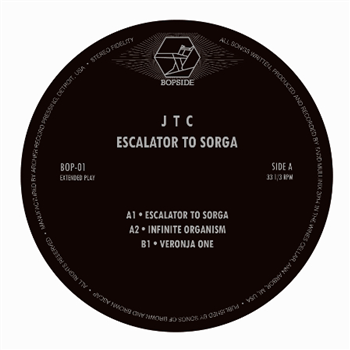 JTC - Escalator To Sorga EP - BOPSIDE RECORDS JTC - Escalator To Sorga EP - BOPSIDE RECORDS