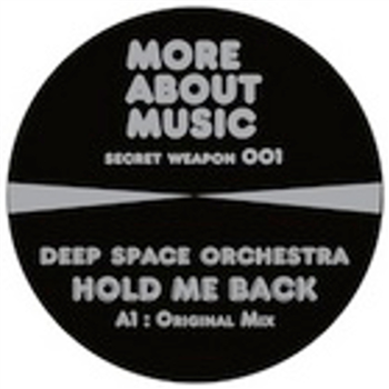 Deep Space Orchestra - Hold Me Back - More About Music Records Deep Space Orchestra - Hold Me Back - More About Music Records