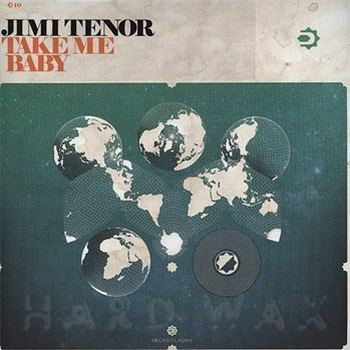 Jimi Tenor - Take Me Baby EP - Decks Classix