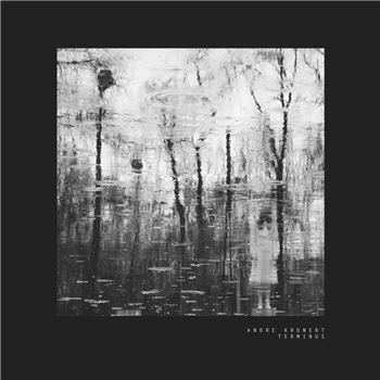 Andre Kronert - TERMINUS EP - Odd Even