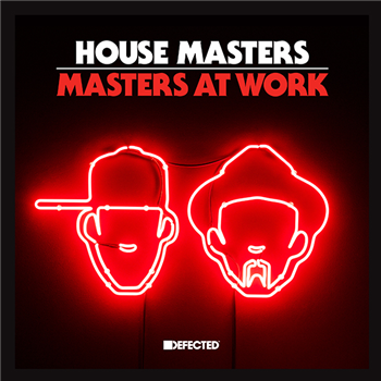 House Masters - Masters At Work - Defected