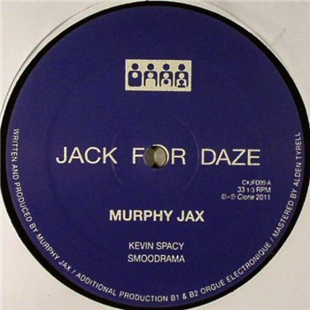 Murphy Jax - Clone Jack For Daze