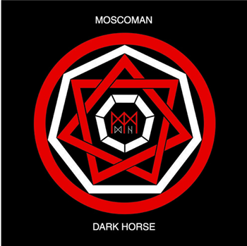 Moscoman  - Dark Horse EP - Cliche