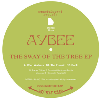 Aybee - The Sway Of The Tree EP - SOUND OF SPEED JAPAN