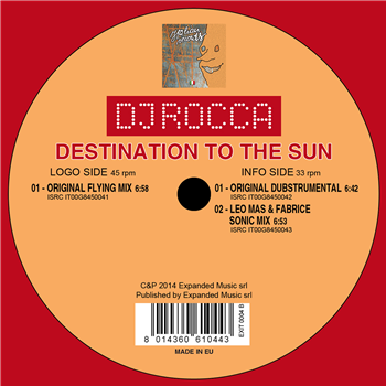 DJ Rocca - Destination To The Sun - Italian Records