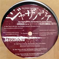 Jazzanova - Now There Is We feat. Paul Randolph (The Japanese Remixes) - Sonar Kollektiv