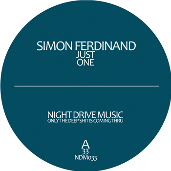 Simon Ferdinand - JUST ONE EP - Night Drive Music