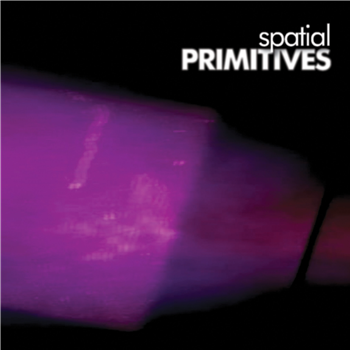 Spatial - Primitives ( Incl DVD) - Broken 20 Spatial - Primitives ( Incl DVD) - Broken 20