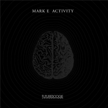 Mark E - Futureboogie