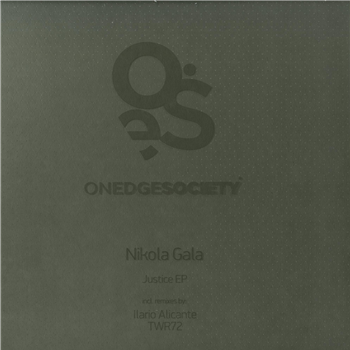 Nikola Gala - JUSTICE EP - On Edge Society Nikola Gala - JUSTICE EP - On Edge Society