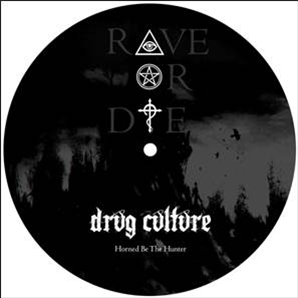 DRVG CVLTVRE & UMWELT - RAVE OR DIE