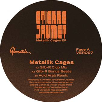 Etienne Jaumet – Metallik Cages  EP - Versatile Records