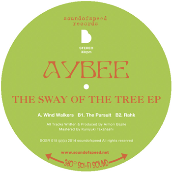 AYBEE — THE SWAY OF THE TREE EP - SOUND OF SPEED JAPAN