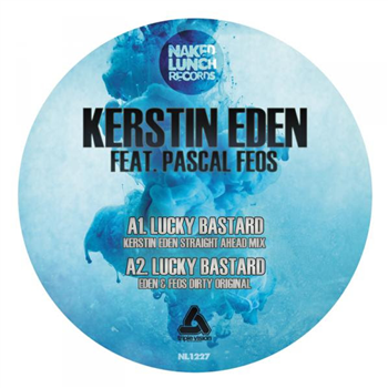 Kirstin Eden / A.Paul - Lucky Bastard / Collision - Naked Lunch