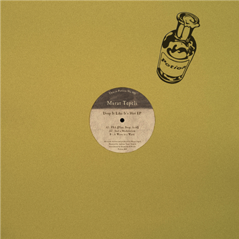 Murat Tepeli - Drop It Like It’s Hot EP - Potion Murat Tepeli - Drop It Like It’s Hot EP - Potion