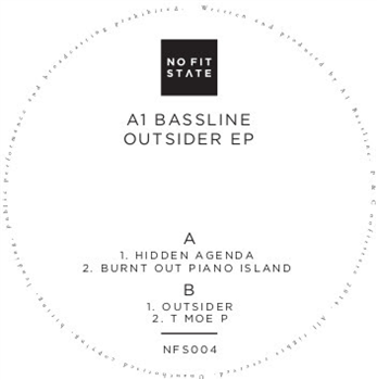A1 Bassline - Outsider EP - nofitstate